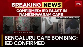 Confirmed IED Blast at Rameshwaram Cafe in Bengaluru's Whitefield Area