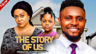 THE STORY OF US - MAURICE SAM,  NADIA BUARI, DERA OSADEBE, latest 2025 nigerian movies