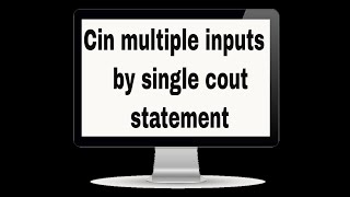 c++ cin multiple inputs