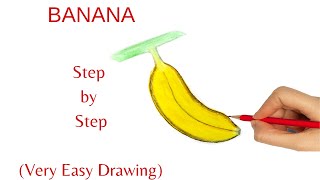 How to Draw Banana || কিভাবে সহজে কলা আঁকা যায়  || Banana How to Easily Draw a Banana for Kids