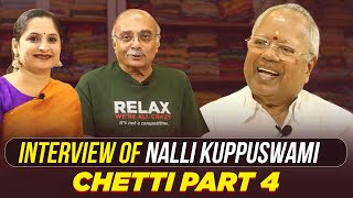 Nalli Kuppuswami's Tips for Senior Citizens | Nalli Kuppuswami Exclusive Interview | Part 4 | A Tube