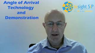 Angle of Arrival Video - an explanation of Bluetooth AoA technology by Nick Wood, Insight SiP