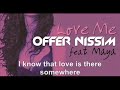 offer nissim feat. maya love me with subtitles