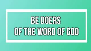 BE DOERS OF THE WORD OF GOD HYMN WITH VOICE