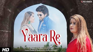 Yaara Re | Deepali Sathe | Indranee Talukder, Suraj K Shah | Sad Romantic Song