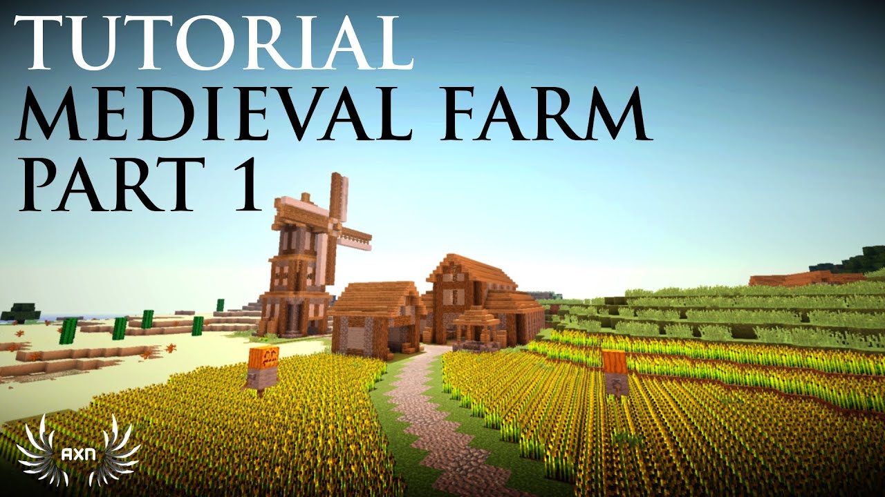 Minecraft - How To Build A Medieval Farm (Part 1/3) - YouTube