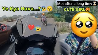 Vlog no.46 || Meet A Cute Girl 😍|| Aaj To Gaya 😰 || Best Ride🔥 ||