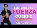 Ejercicios de FUERZA de Cuerpo COMPLETO para Adultos Mayores (rutina de 50 minutos)