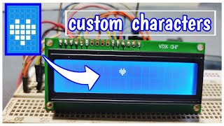 How to display custom characters on 16*2 lcd display