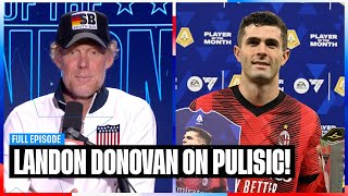 Sit down with Landon Donovan, Christian Pulisic's MLS comments, would Jose Mourinho fit with USMNT?