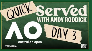 QUICK SERVED: Australian Open Day 3 - Joao Fonseca Upsets, Classic Medvedev, Shelton Rolls, and more