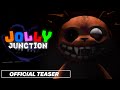 Jolly Junction Act: 1 | Official Teaser Trailer