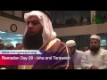 Ramadan - Taraweeh - Day 29 - Part 2