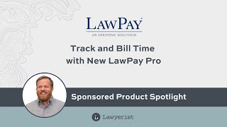 Track and Bill Time with New LawPay Pro