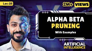 Lec-25: Alpha Beta Pruning in Hindi with Example | Artificial Intelligence