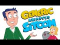 Every Episode Of Generic Animated Sitcom™