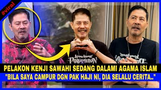 Pelakon KENJI SAWAHI Sedang Dalami AGAMA ISLAM, 