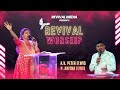 Revival Worship | 27 - 09 - 2024 | Anitha Elwis & Peter Elwis | Praise & Worship | Revival Media