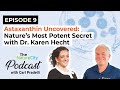 Ep. 9 - Astaxanthin Uncovered: Nature's Most Potent Secret with Dr. Karen Hecht