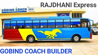 GOBIND COACH BUILDERS RAJDHANI NEW BUS BUiLD | #Gobindcoach#gcbuses#busbody#RAJdhanibus