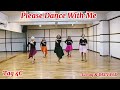 Please Dance With Me Line Dance🌺🌺🌺José Miguel Belloque Vane (NL) - September 2021#linedancelover