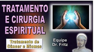 Tratamento e Cirurgia na Madrugada, Equipe Dr. Fritz