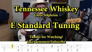 Tennessee Whiskey - Chris Stapleton (Bass Cover with Tabs)