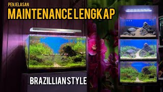 Merawat AQUASCAPE - Maintenance Brazillian Style 1 Bulan