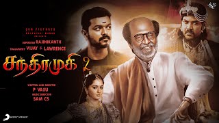 Chandramukhi 2 Official Trailer – Tamil Thriller Movie - Rajini – Lawrence – Vijay Cameo – P Vasu