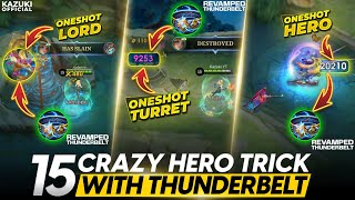 THESE 15 HEROES CAN ONE SHOT ANYTHING WITH THE NEW REVAMPED THUNDERBELT