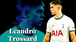 Leandro Trossard welcome to tottenham ⚪️ Best Skills \u0026 Goals, Assists