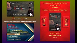 Interview - Beyond Blast - Chayolsida Manipur - Award winning, Port Blair International Film Fest.