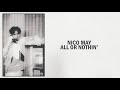 Nico May - All or Nothin' (Official Lyric Video)