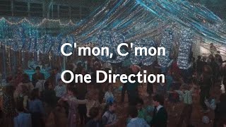 【歌詞和訳】C'mon, C'mon - One Direction