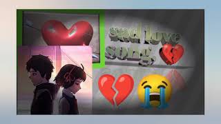 new sad song love sad song sad full song 💔💔💔💔💔💔💔💔💔💔 new training for sad song 2023💘💘💘💘💘💘💘💘💘💘💘💘💘💘💘💘💘💘