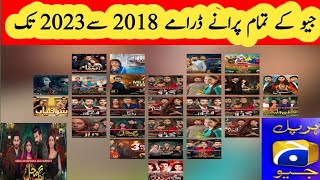 All Geo Old Dramas 2018 to 2022 / geo old dramas / drama /  pakistani Dramas/ Pakistani Old dramas