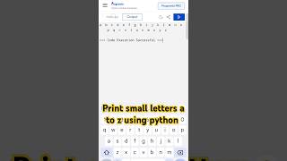 How to print small letters a to z using in python.. @CodingWithDhiruBhai