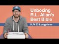 R.L. Allan's Best Bible – Unboxing a KJV 53 Longprimer