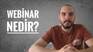 Webinar (web semineri) Nedir?