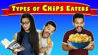 Types Of Chips Eaters | Types Of Eaters Funny Video | Hungry Birds