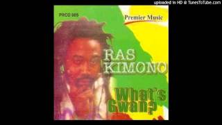 Ras Kimono-What's Gwan?