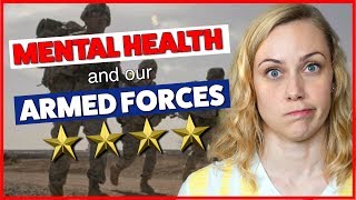 Mental Health & Our Armed Forces