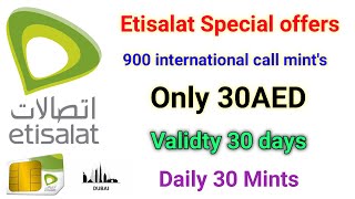 How To Get Etisalat International Call Offer | Etisalat Big Offer | 30 interna mint 1AED for day