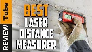 ✅Laser Measure: Best Laser Distance Measurer (Buying Guide)