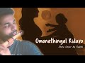 Omana Thingal Kidavo - Flute Cover by Sujith