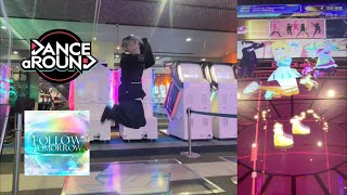 【DANCE aROUND】「Follow Tomorrow」エボ振りとアラ振りミックスで踊ってみた ADVANCED EXC【ダンアラ】