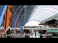 🚉London St. Pancras International Station Tour | London, United Kingdom