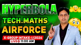 AIRFORCE 1 2026 Maths | Hyperbola-01 | Airforce 1 2026 Maths Classes by Mukesh Sir