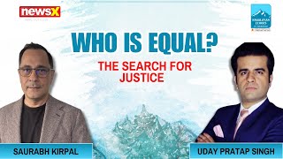 Himalayan Echoes Session 4: Saurabh Kirpal In Conversation With Uday Pratap Singh | NewsX