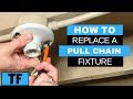 How To Repair A Pull Chain Light Fixture | How To Change A Broken Pull Cord Lamp Fixture